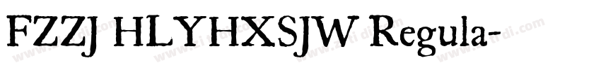 FZZJ HLYHXSJW Regula字体转换